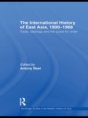 cover image of The International History of East Asia, 1900-1968
